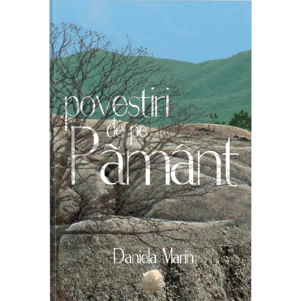 Povestiri de pe Pamant-Daniela Marin